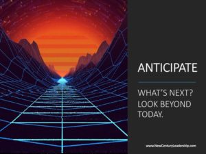 What's Next? Look Beyond Today