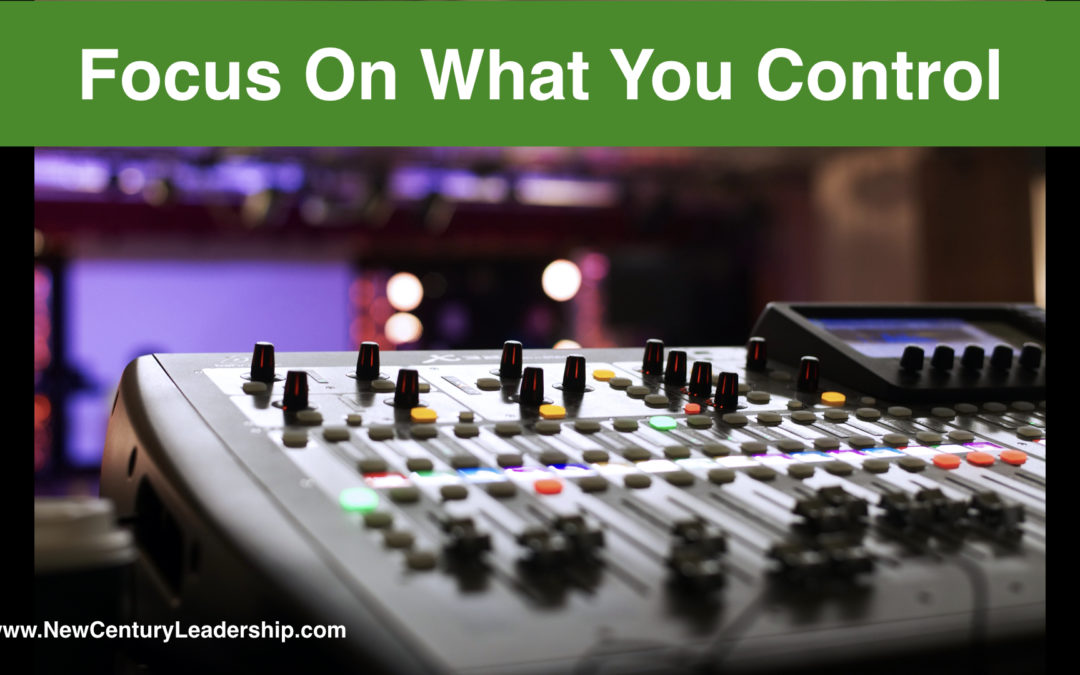 Focus On What You Control